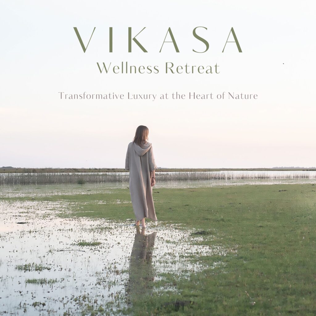 Vikasa Retreat